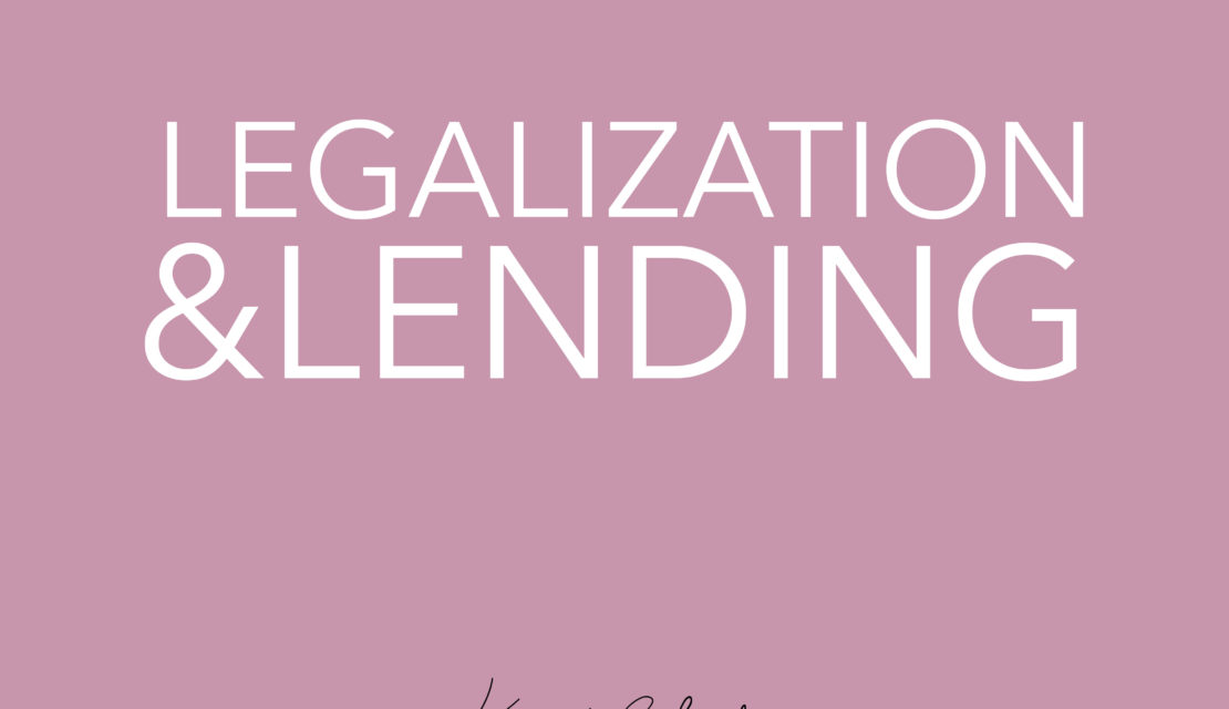 Legalization and Lending